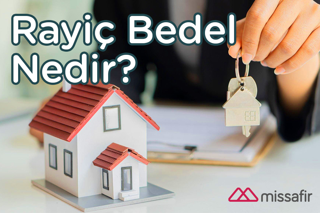 rayiç bedel nedir nasıl hesaplanır