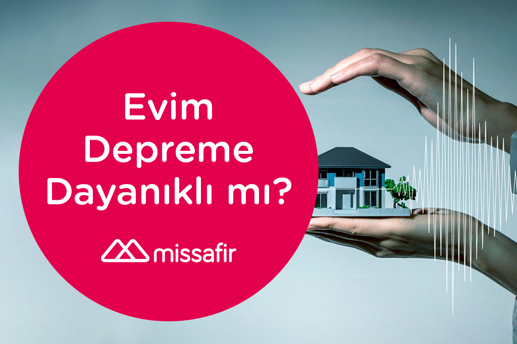 evim depreme dayanıklı mı, evim depreme dayanıklı mı sorgulama, evim depreme dayanıklı mı testi