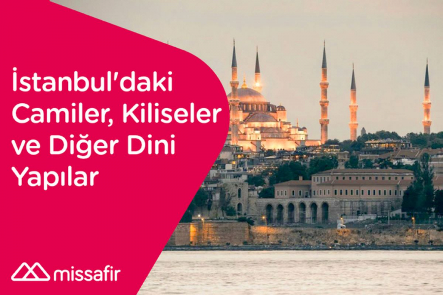 Mosques In Istanbul Missafir mosques-in-istanbul-missafir
