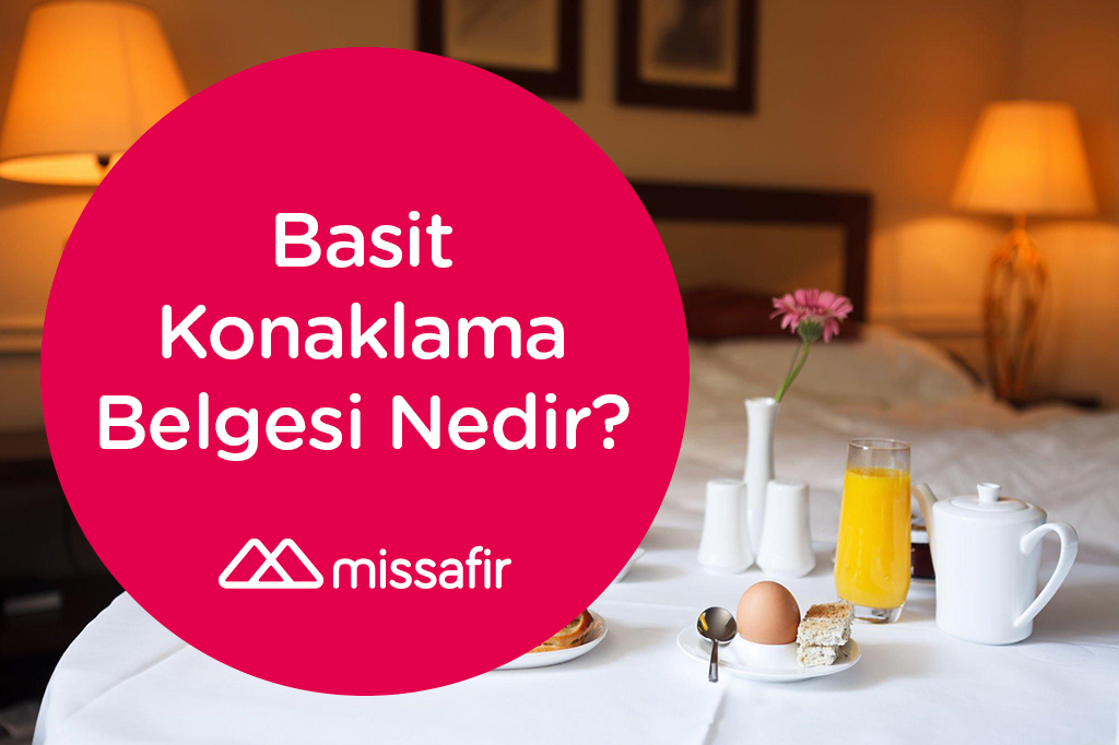 basit konaklama belgesi nedir, basit konaklama belgesi nasıl alınır