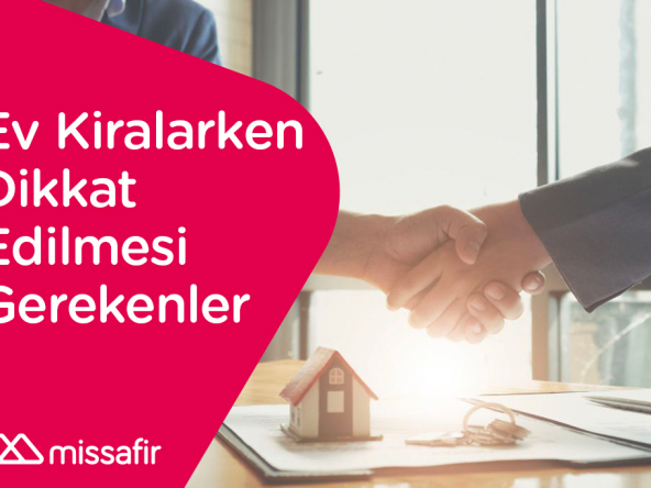 ev kiralarken dikkat edilmesi gerekenler