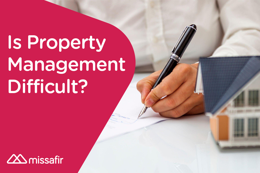 is property management difficult