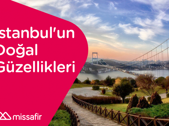 istanbulun dogal guzellikleri