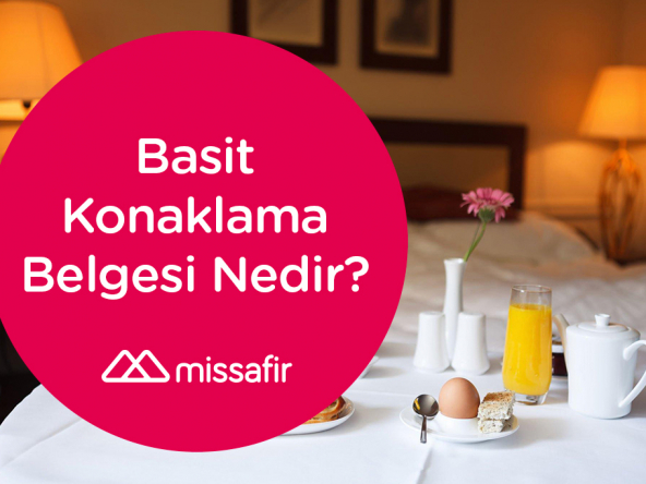 basit konaklama belgesi nedir, basit konaklama belgesi nasıl alınır